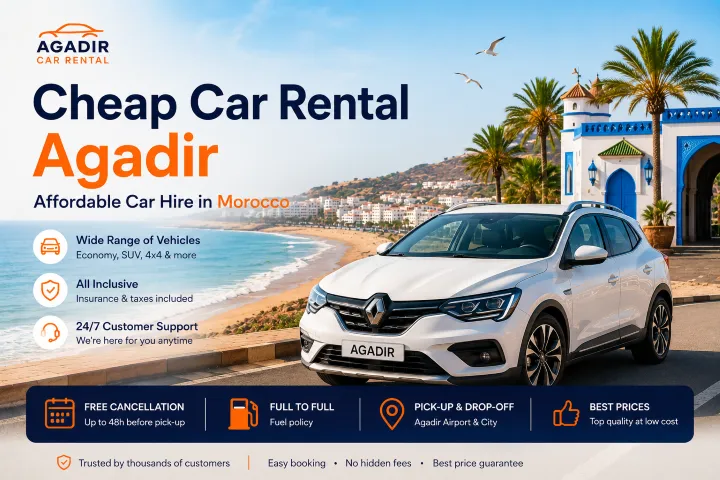 Cheap Car Rental Agadir – Affordable Car Hire in Morocco